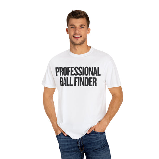 Funny Golf Unisex T-shirt - Professional Ball Finder Design