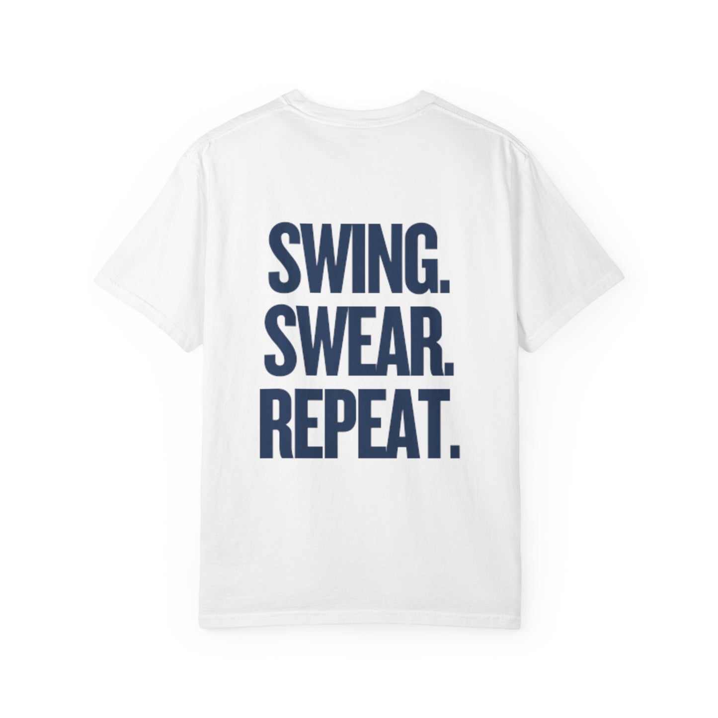Funny Swing Swear Repeat Golf T-shirt